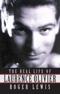 Real Life Of Laurence Olivier