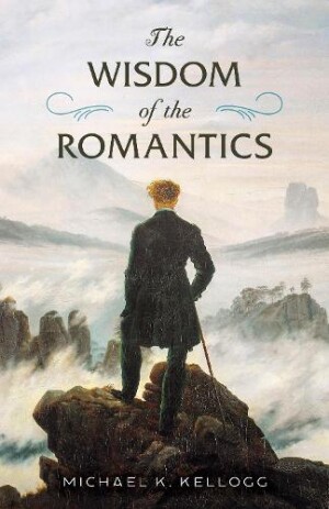 Wisdom of the Romantics