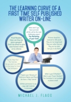 Learning Curve of a First Time Self Published Writer on-Line