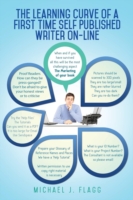 Learning Curve of a First Time Self Published Writer On-line