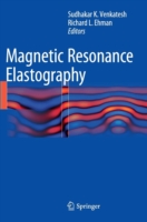 Magnetic Resonance Elastography