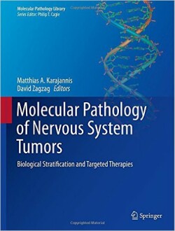 Molecular Pathology of Nervous System Tumors