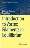 Introduction to Vortex Filaments in Equilibrium