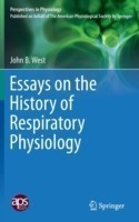 Essays on the History of Respiratory Physiology