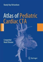 Atlas of Pediatric Cardiac CTA