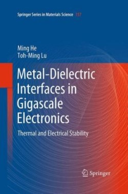 Metal-Dielectric Interfaces in Gigascale Electronics