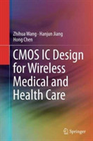 CMOS IC Design for Wireless Medical and Health Care