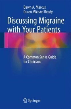 Discussing Migraine With Your Patients