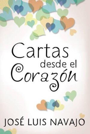 Cartas Desde El CorazA(3)N