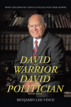 David the Warrior / David the Politician
