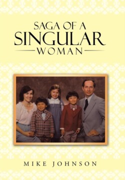 Saga of a Singular Woman