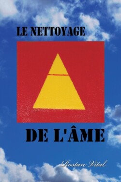 Nettoyage de L'Ame