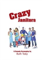 Crazy Janitors