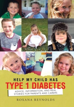 Help My Child Has Type 1 Diabetes