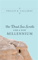 Dead Sea Scrolls for a New Millennium