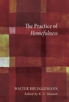 Practice of Homefulness