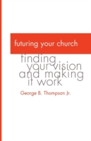 Futuring Your Church