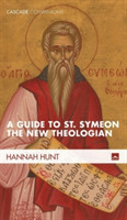 Guide to St. Symeon the New Theologian