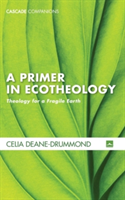 Primer in Ecotheology