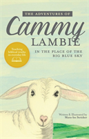 Adventures of Cammy Lambie in The Place of the Big Blue Sky