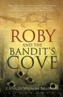 Roby And The Bandit's Cove