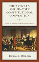 Article V Amendatory Constitutional Convention