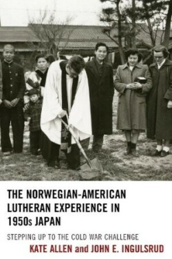 Norwegian-American Lutheran Experience in 1950s Japan