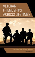 Veteran Friendships across Lifetimes