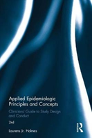 Applied Epidemiologic Principles and Concepts