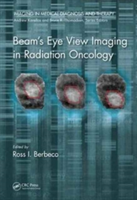 Beam's Eye View Imaging in Radiation Oncology