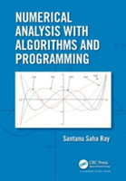 Numerical Analysis with Algorithms and Programming