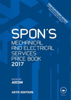 Spon's Mechanical and Electrical Services Price Book 2017