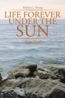Life Forever Under the Sun