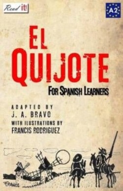 Quijote For Spanish Learners. Level A2