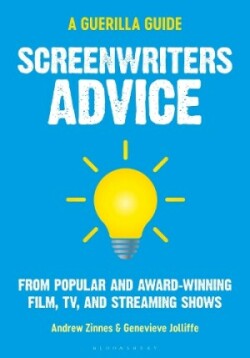 Screenwriters Advice From Popular and Award Winning Film, TV, and Streaming Shows