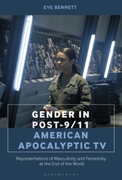 Gender in Post-9/11 American Apocalyptic TV