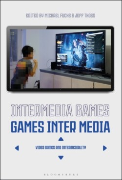 Intermedia Games—Games Inter Media