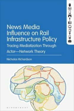 News Media Influence on Rail Infrastructure Policy