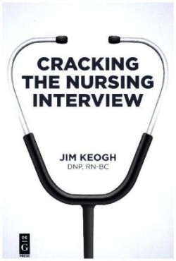 Cracking the Nursing Interview