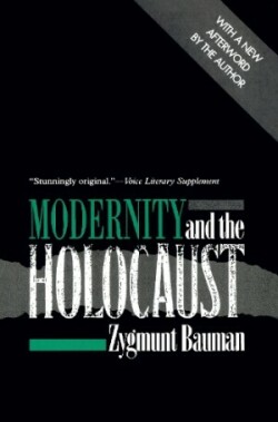 Modernity and the Holocaust