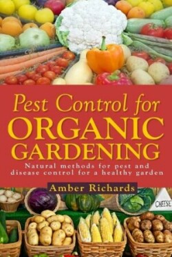 Pest Control for Organic Gardening