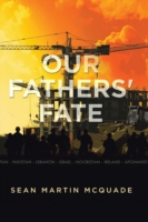 Our Fathers' Fate