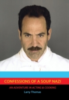 Confessions of a Soup Nazi