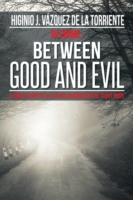 In Crime Between Good and Evil