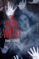 Dead Walk!