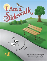 I Am a Sidewalk