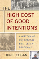 High Cost of Good Intentions