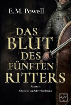 Das Blut des fünften Ritters