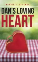 Dan's Loving Heart