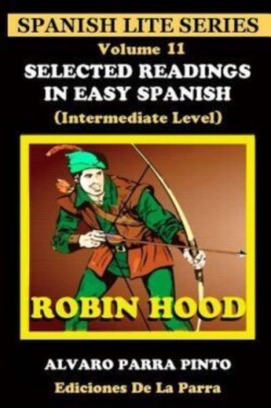 Selected Readings In Easy Spanish 11